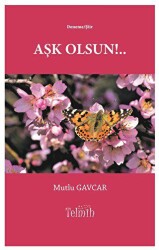 Aşk Olsun!.. - 1