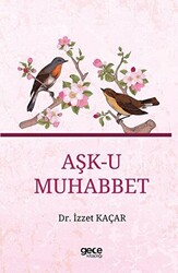 Aşk-u Muhabbet - 1