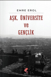 Aşk, Üniversite, Gençlik - 1