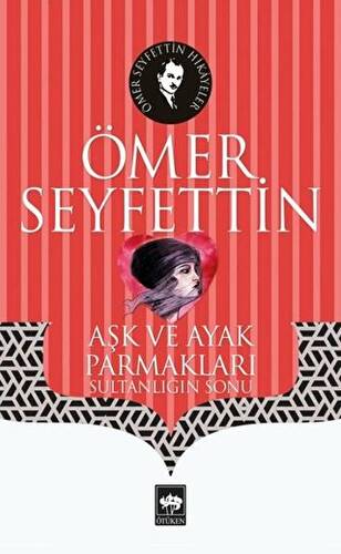 Aşk ve Ayak Parmakları - 1