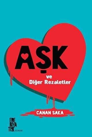 Aşk ve Diğer Rezaletler - 1