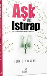 Aşk ve Istırap - 1