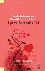 Aşk ve Sembolik Dil - 1