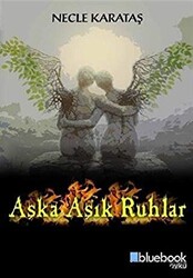 Aşka Aşık Ruhlar - 1