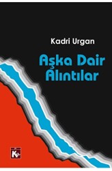 Aşka Dair Alıntılar - 1