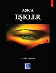 Aşk`a Eşkler - 1