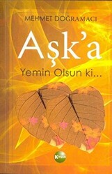 Aşk`a Yemin Olsun Ki - 1