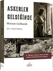 Askerler Geldiğinde - 1