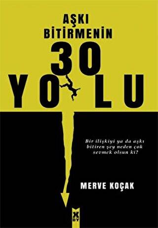 Aşkı Bitirmenin 30 Yolu - 1