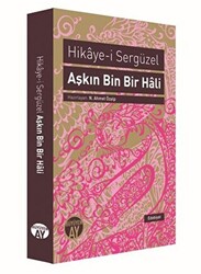 Aşkın Bin Bir Hali : Hikaye-i Sergüzel - 1