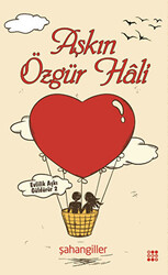 Aşkın Özgür Hali - 1