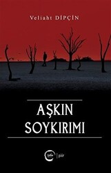 Aşkın Soykırımı - 1