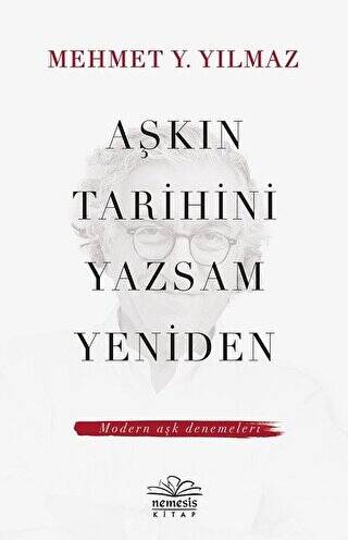 Aşkın Tarihini Yazsam Yeniden - 1