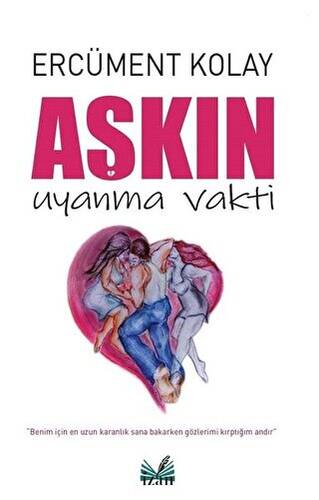 Aşkın Uyanma Vakti - 1