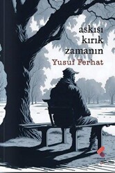 Askısı Kırık Zamanın - 1