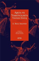 Aşkta ve Yaratıcılıkta Yeniden Doğuş - 1