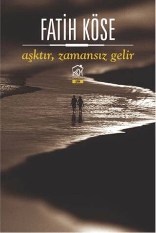 Aşktır Zamansız Gelir - 1