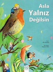 Asla Yalnız Değilsin - 1