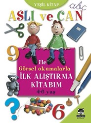 Aslı ve Can ile İlk Alıştırma Kitabım Yeşil Kitap - 1