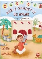 Asr-ı Saadette Üç Aylar - 1