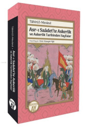 Asr-ı Saâdet’te Askerlik ve Askerlik Tarihinden Sayfalar; Tâhirü’l-Mevlevî - 1