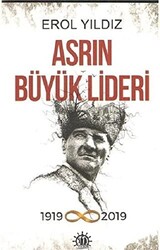 Asrın Büyük Lideri - 1