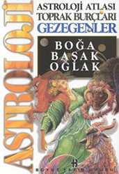 Astroloji Atlası Toprak Burçları Gezegenler Boğa, Başak, Oğlak - 1