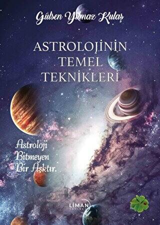 Astrolojinin Temel Teknikleri - 1