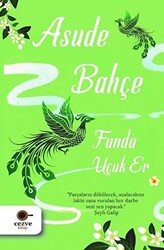 Asude Bahçe - 1