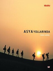 Asya Yollarında - 1