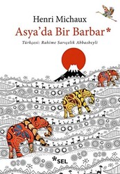 Asya`da Bir Barbar - 1