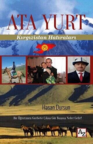 Ata Yurt: Kırgızistan Hatıraları - 1