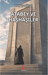 Atabey ve Haşhaşiler - 1