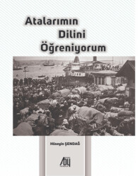 Atalarımın Dilini Öğreniyorum - 1