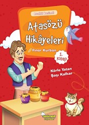 Atasözü Hikayeleri - Körle Yatan Şaşı Kalkar - 1