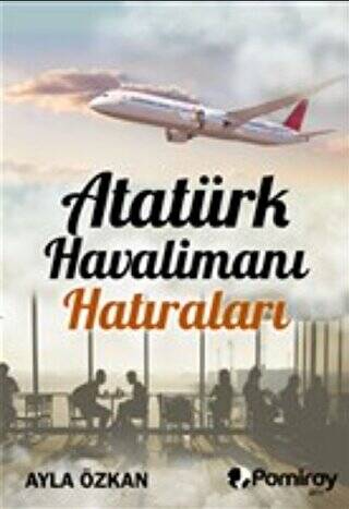 Atatürk Havalimanı Hatıraları - 1