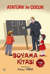 Atatürk İle Çocuk Boyama Kitabı - 1