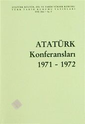 Atatürk Konferansları 1971 - 1972 Cilt: 5 - 1