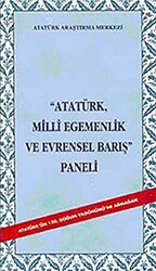 Atatürk Milli Egemenlik ve Evrensel Barış Paneli - 1