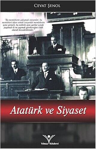 Atatürk ve Siyaset - 1