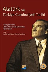 Atatürk ve Türkiye Cumhuriyeti Tarihi - 1