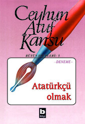 Atatürkçü Olmak - 1