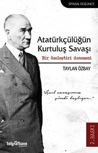 Atatürkçülüğün Kurtuluş Savaşı - 1