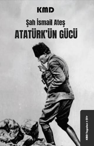 Atatürk`ün Gücü - 1