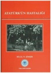 Atatürk`ün Hastalığı - 1