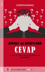 Ateist ve Deistlere Cevap - 1