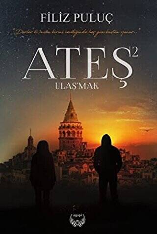 Ateş 2 - Ulaş`mak - 1