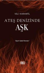 Ateş Denizinde Aşk - 1