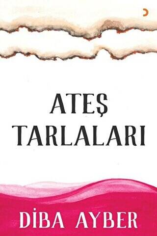 Ateş Tarlaları - 1