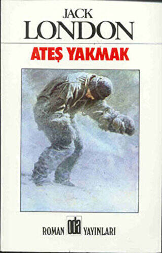 Ateş Yakmak - 1